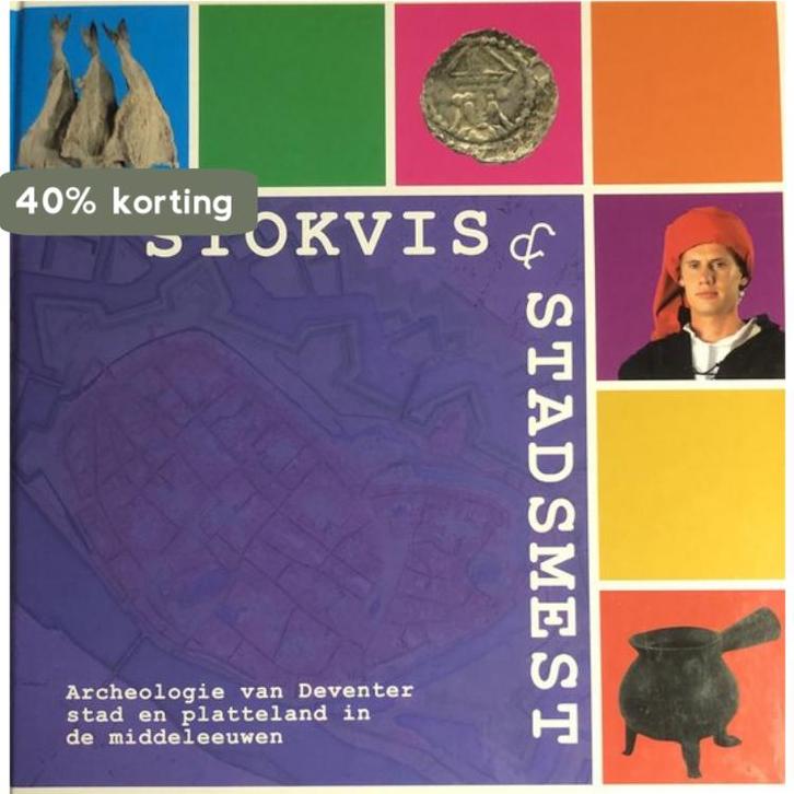 Stokvis en stadsmest 9789081234214 B. Vermeulen, Boeken, Geschiedenis | Wereld, Zo goed als nieuw, Verzenden