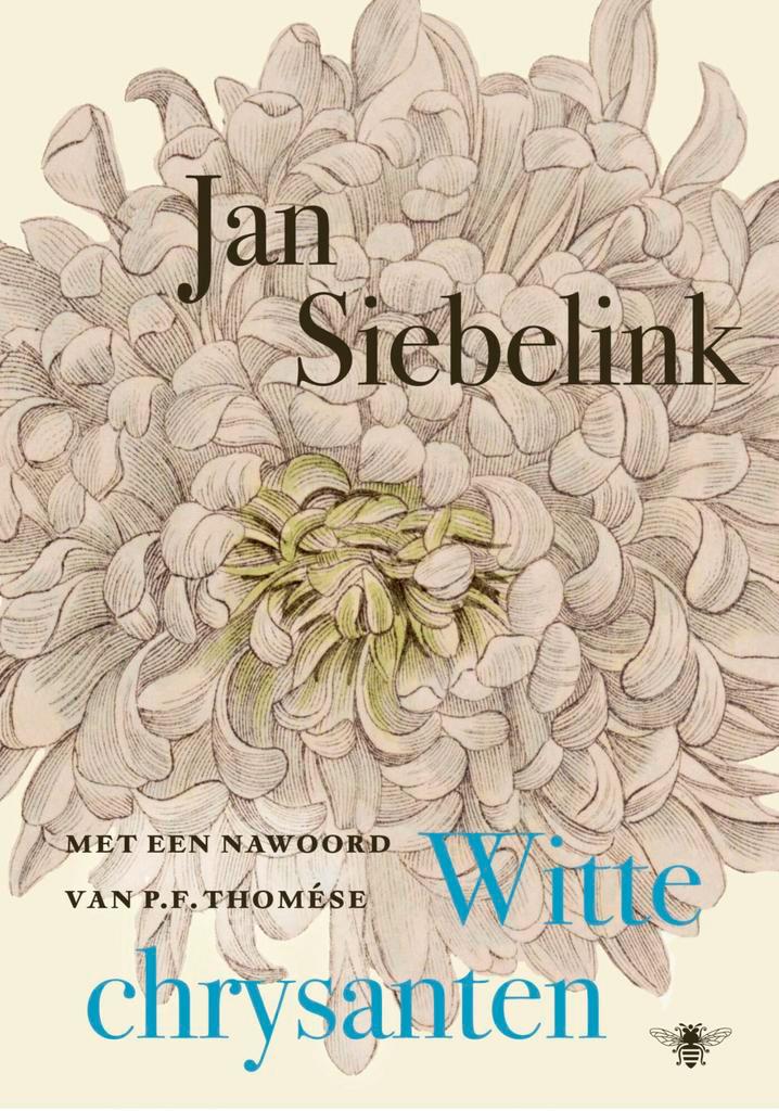 Witte chrysanten 9789403135397 Jan Siebelink, Livres, Romans, Envoi