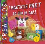 Traktatiepret, zo doe je het! / Krea Kids 9789021333892, Verzenden, Corry Verschoor