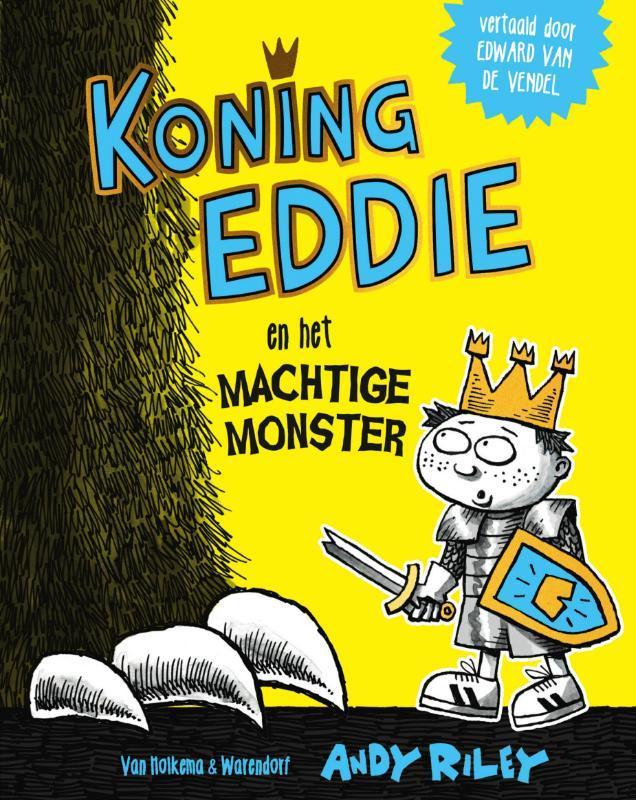 Koning Eddie en het machtige monster / Koning Eddie / 2, Boeken, Kinderboeken | Jeugd | onder 10 jaar, Gelezen, Verzenden