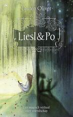Liesl & Po 9789044333411 Lauren Oliver, Boeken, Verzenden, Zo goed als nieuw, Lauren Oliver
