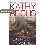 Bones To Ashes 9781416577447 Kathy Reichs, Boeken, Verzenden, Gelezen, Kathy Reichs