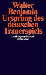 Ursprung des deutschen Trauerspiels (suhrkamp tas...  Book, Walter Benjamin, Verzenden
