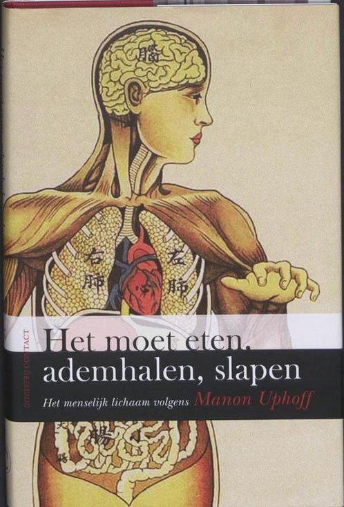 Het moet eten, ademhalen, slapen - Manon Uphoff - 9789025432, Boeken, Psychologie, Verzenden
