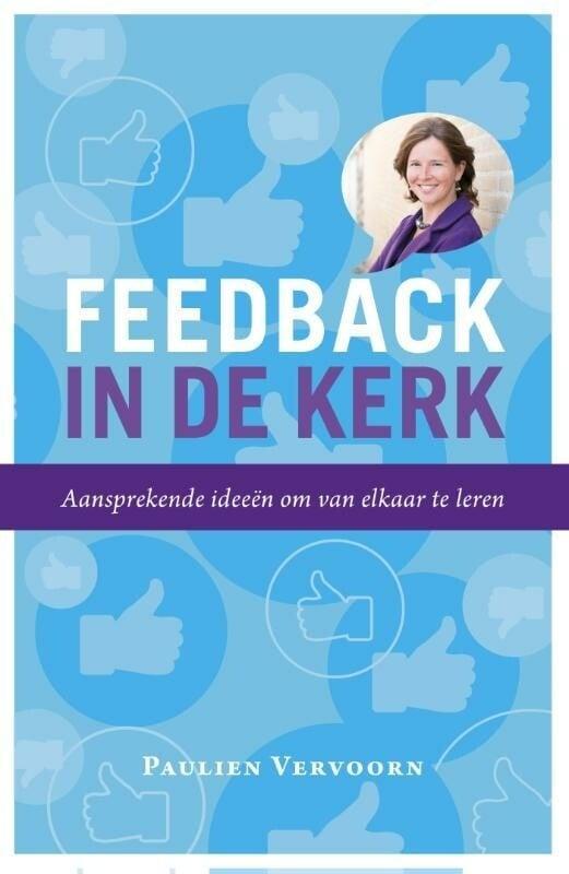 Feedback in de kerk (9789043527125, Paulien Vervoorn), Boeken, Studieboeken en Cursussen, Nieuw, Verzenden