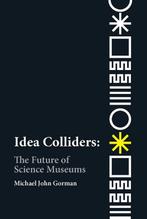 Idea Colliders 9780262539241 Michael John Gorman, Verzenden, Gelezen, Michael John Gorman