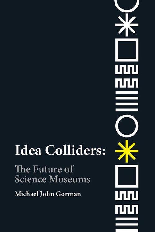 Idea Colliders 9780262539241 Michael John Gorman, Boeken, Taal | Engels, Gelezen, Verzenden