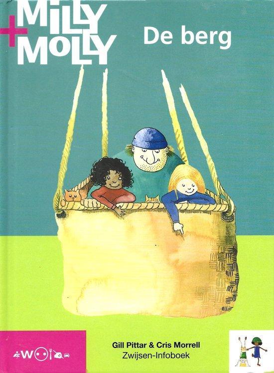Milly & Molly: titel 15: De berg 9789055351435 Pittar Gill, Boeken, Schoolboeken, Gelezen, Verzenden