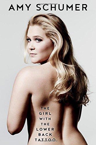 Girl With The Lower Back Tattoo 9780008172374 Amy Schumer, Boeken, Taal | Engels, Gelezen, Verzenden