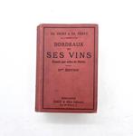 Cocks & Féret - Bordeaux et ses vins - 1929-1949