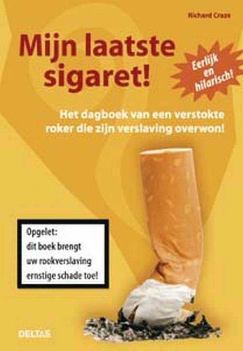 Mijn laatste sigaret! 9789044711912 R. Craze, Boeken, Gezondheid, Dieet en Voeding, Gelezen, Verzenden