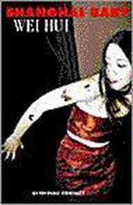 Shanghai Baby 9789025415662 Wei Hui, Boeken, Verzenden, Gelezen, Wei Hui