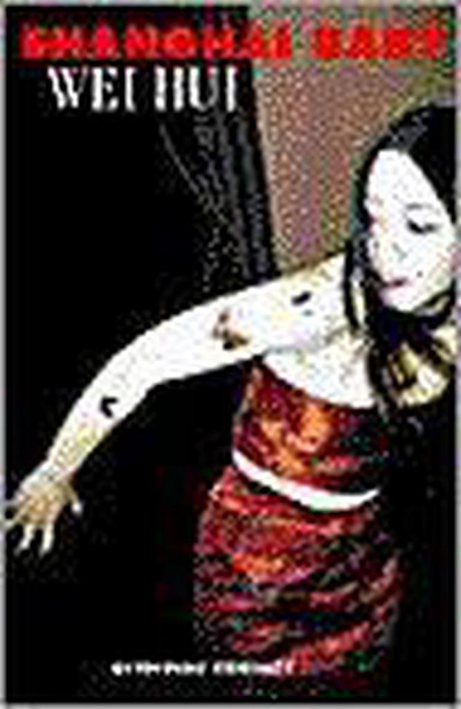 Shanghai Baby 9789025415662 Wei Hui, Boeken, Romans, Gelezen, Verzenden