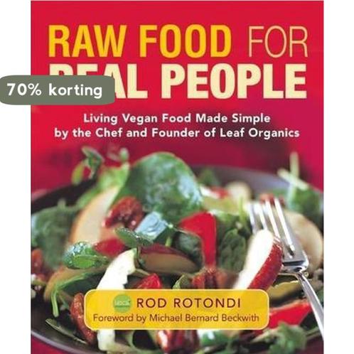 Raw Food For Real People 9781577316732 Rod Rotondi, Boeken, Overige Boeken, Zo goed als nieuw, Verzenden
