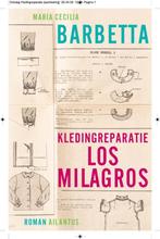 Kledingreparatie Los Milagros 9789089530202, Zo goed als nieuw, Maria Cecilia Barbetta, Verzenden