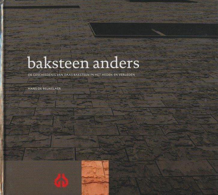 Baksteen anders 9789078202189 H. de Beukelaer, Boeken, Politiek en Maatschappij, Gelezen, Verzenden