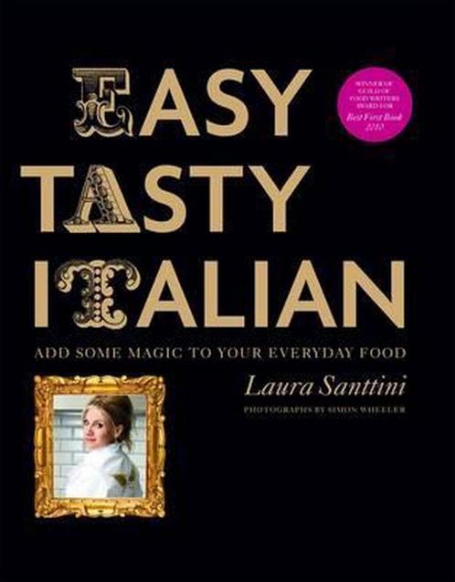 Easy Tasty Italian 9781844007554 Laura Santtini, Boeken, Overige Boeken, Zo goed als nieuw, Verzenden