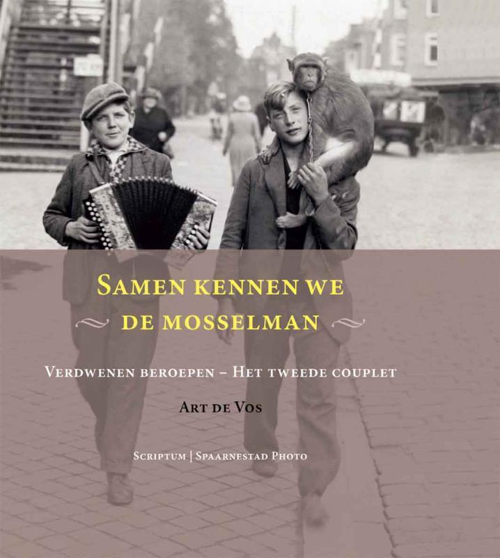 Samen kennen we de mosselman 9789055946945 Art de Vos, Boeken, Stripverhalen, Gelezen, Verzenden