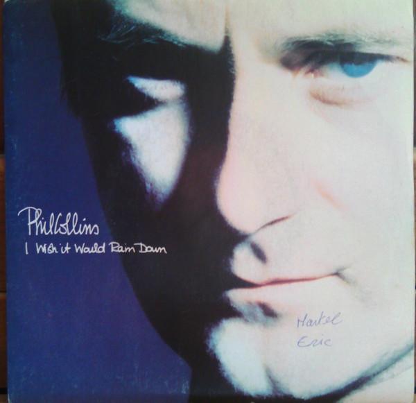 Phil Collins - I Wish It Would Rain Down, Cd's en Dvd's, Vinyl | Pop, Gebruikt, Verzenden