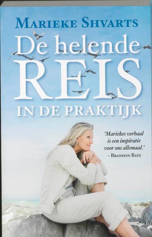 De Helende Reis In De Praktijk 9789049200879 Marieke Shvarts, Boeken, Gezondheid, Dieet en Voeding, Zo goed als nieuw, Verzenden