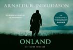 Onland / Dwarsligger / 713 9789049808495 Arnaldur Indridason, Boeken, Thrillers, Verzenden, Zo goed als nieuw, Arnaldur Indridason