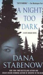 A Night Too Dark 9780312559083, Dana Stabenow, Dana Stabenow, Verzenden