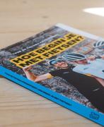 Hoe begin je met fietsen? (Boek) 6095541190192, Verzenden, Zo goed als nieuw, Tour de Tietema