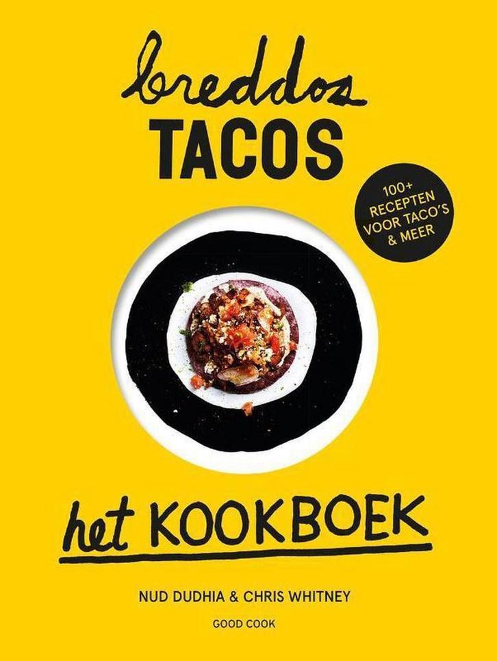 Breddos Tacos 9789461431585 Nud Dudhia, Boeken, Kookboeken, Zo goed als nieuw, Verzenden