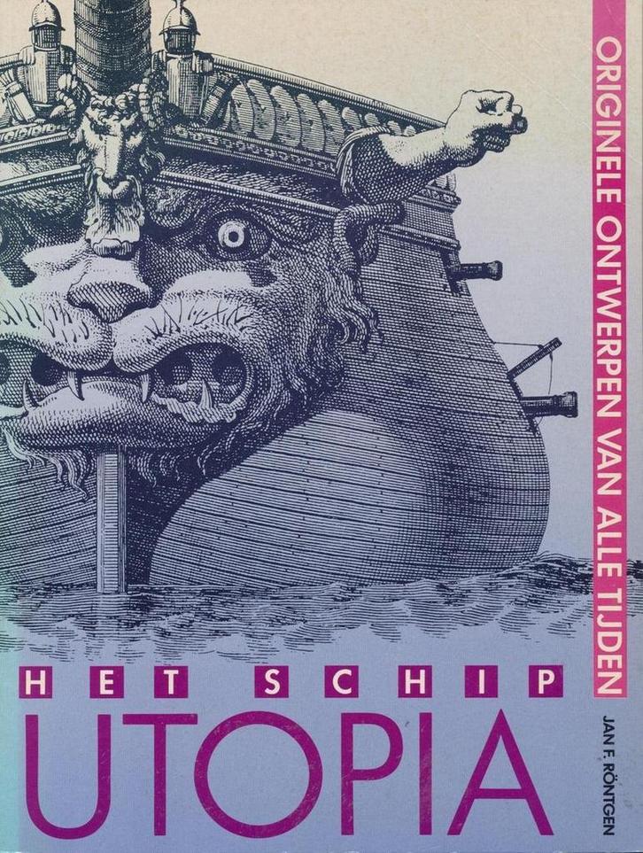 Schip utopia 9789022818701 Rontgen, Boeken, Geschiedenis | Wereld, Gelezen, Verzenden