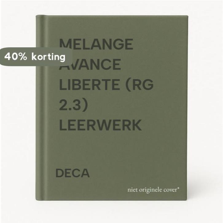 MELANGE AVANCE LIBERTE (RG 2.3) LEERWERK 9789085790259 DECA, Livres, Livres scolaires, Envoi