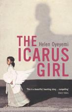 Icarus Girl 9780747578864 Helen Oyeyemi, Verzenden, Gelezen, Helen Oyeyemi