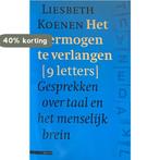 VERMOGEN TE VERLANGEN 9789025421526 L. Koenen, Verzenden, L. Koenen