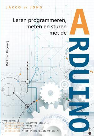 Leren programmeren, meten en sturen met de Arduino, Boeken, Schoolboeken, Zo goed als nieuw, Verzenden