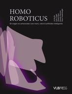 Homo roboticus / Poincaré / 0 9789057188503 Michel Maus, Verzenden, Gelezen, Michel Maus