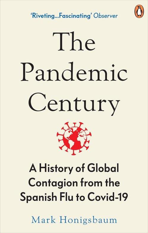 The Pandemic Century 9780753558287 Mark Honigsbaum, Livres, Livres Autre, Envoi