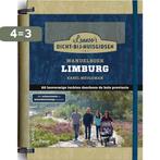 Wandelboek Limburg / Dicht-bij-huisgidsen 9789020992762, Boeken, Reisgidsen, Verzenden, Gelezen, Karel Meuleman
