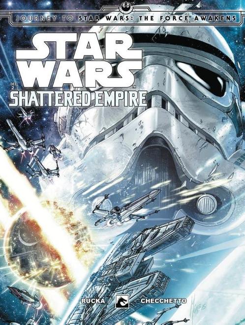Star Wars  -   Shattered empire 9789460784392, Boeken, Stripverhalen, Zo goed als nieuw, Verzenden