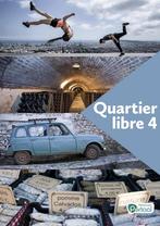 Quartier libre 4 Livre de lÃ©lÃ¨ve 9789028987579, Boeken, Verzenden, Gelezen