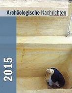 Archäologische Nachrichten aus Schleswig-Holstein 2...  Book, Verzenden, Zo goed als nieuw, Archäologische Gesellschaft Schleswig-Holstein e.V. (Hrsg.)