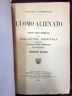 Cesare Lombroso - LUOMO ALIENATO - 1913-1913, Antiquités & Art