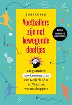 Voetballers zijn net bewegende deeltjes en 55 andere eurekam, Boeken, Natuur, Verzenden, Nieuw