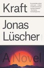 Kraft: A Novel 9781250800282 Jonas Lüscher, Verzenden, Gelezen, Jonas Lüscher