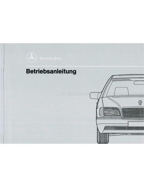 1992 MERCEDES BENZ S KLASSE INSTRUCTIEBOEKJE DUITS, Auto diversen, Handleidingen en Instructieboekjes