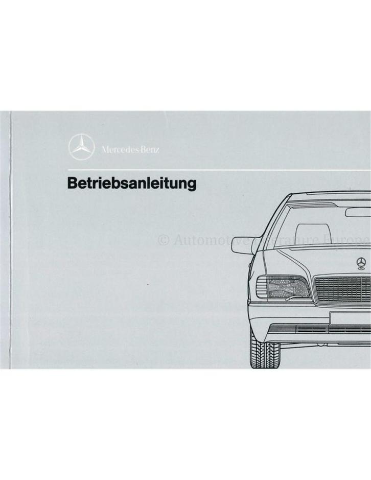 1992 MERCEDES BENZ S KLASSE INSTRUCTIEBOEKJE DUITS, Autos : Divers, Modes d'emploi & Notices d'utilisation