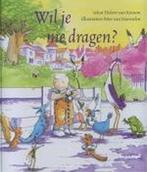 Wil Je Me Dragen 9789052473024, Livres, Livres pour enfants | 4 ans et plus, Verzenden, Heleen van Rossum, Peter van Harmelen