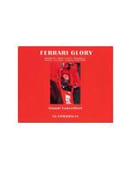FERRARI GLORY, 1948 - 2000 SINGLE SEATER VICTORIES - GIANNI, Boeken, Nieuw