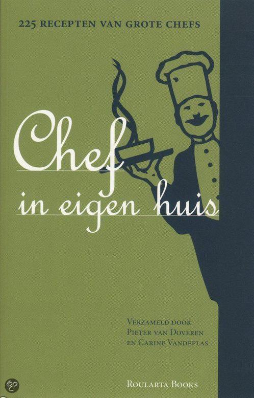 Chef In Eigen Huis 9789054668015, Boeken, Kookboeken, Zo goed als nieuw, Verzenden