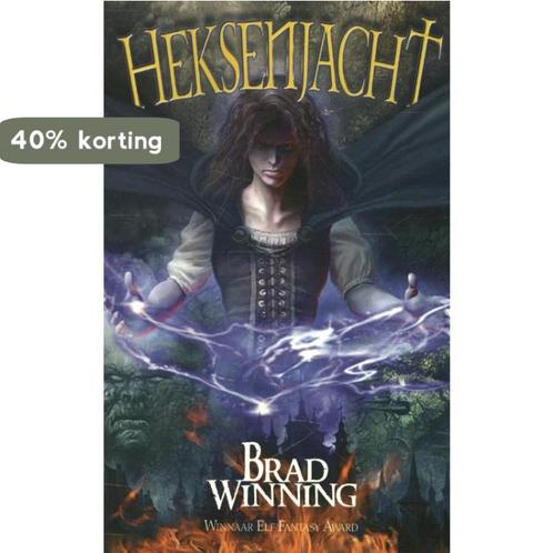Heksenjacht 9789460861611 Brad Winning, Boeken, Fantasy, Gelezen, Verzenden
