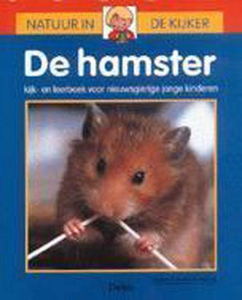 De hamster 9789024362707, Boeken, Kinderboeken | Jeugd | 13 jaar en ouder, Gelezen, Verzenden