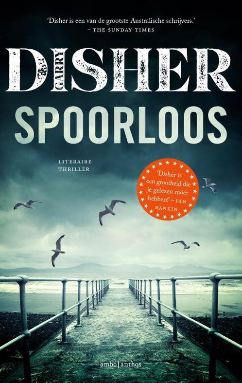 Spoorloos 9789026360855 Garry Disher, Boeken, Overige Boeken, Gelezen, Verzenden